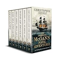 THE COMPLETE MCGANN NAVAL ADVENTURES BOOKS 1–6 six thrilling historical naval adventures (Action-Packed Naval Adventure Box Sets)