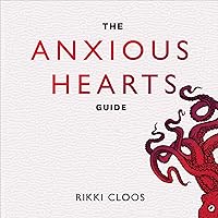 The Anxious Hearts Guide: Rising Above Anxious Attachment The Anxious Hearts Guide: Rising Above Anxious Attachment Audible Audiobook Kindle Perfect Paperback