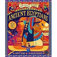 Ancient Egyptians: Hide and Seek History: With More Than 80 Flaps! Ancient Egyptians: Hide and Seek History: With More Than 80 Flaps! Hardcover
