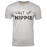 Shut Up Hippie Funny T Shirt Humor tee