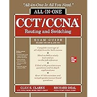 CCT/CCNA Routing and Switching All-in-One Exam Guide (Exams 100-490 & 200-301) CCT/CCNA Routing and Switching All-in-One Exam Guide (Exams 100-490 & 200-301) Hardcover Kindle