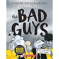 The Bad Guys in the Baddest Day Ever (The Bad Guys #10) (10) The Bad Guys in the Baddest Day Ever (The Bad Guys #10) (10) Paperback Kindle
