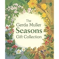 The Gerda Muller Seasons Gift Collection: Spring, Summer, Autumn and Winter (Seasons board books)