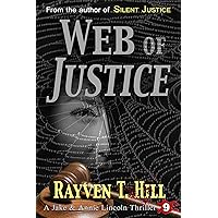 Web of Justice: A Private Investigator Serial Killer Mystery (A Jake & Annie Lincoln Thriller Book 9)
