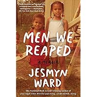 Men We Reaped: A Memoir Men We Reaped: A Memoir Paperback Audible Audiobook Kindle Hardcover