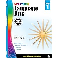 Spectrum Language Arts Grade 1, Ages 6 to 7, Grade 1 Language Arts, Parts of Speech, Spelling, Proofreading, Writing Practice, and Grammar Workbook - 128 Pages Spectrum Language Arts Grade 1, Ages 6 to 7, Grade 1 Language Arts, Parts of Speech, Spelling, Proofreading, Writing Practice, and Grammar Workbook - 128 Pages Paperback
