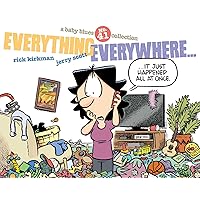 Everything Everywhere...: A Baby Blues Collection (Volume 41)