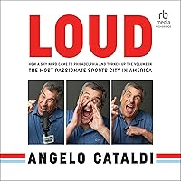 Loud: How a Shy Nerd Came to Philadelphia and Turned Up the Volume in the Most Passionate Sports City in America Loud: How a Shy Nerd Came to Philadelphia and Turned Up the Volume in the Most Passionate Sports City in America Audible Audiobook Paperback Kindle Hardcover Audio CD
