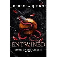 Entwined: A Steamy Post-Apocalyptic Romance (Brutes of Bristlebrook Trilogy Book 3) Entwined: A Steamy Post-Apocalyptic Romance (Brutes of Bristlebrook Trilogy Book 3) Kindle