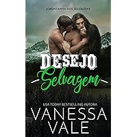 Desejo Selvagem (Portuguese Edition) Desejo Selvagem (Portuguese Edition) Kindle Paperback