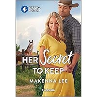 Her Secret to Keep (The Women of Dalton Ranch Book 2) Her Secret to Keep (The Women of Dalton Ranch Book 2) Kindle Mass Market Paperback