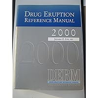 Drug Eruption Reference Manual 2000, Millennium Edition DERM Drug Eruption Reference Manual 2000, Millennium Edition DERM Paperback