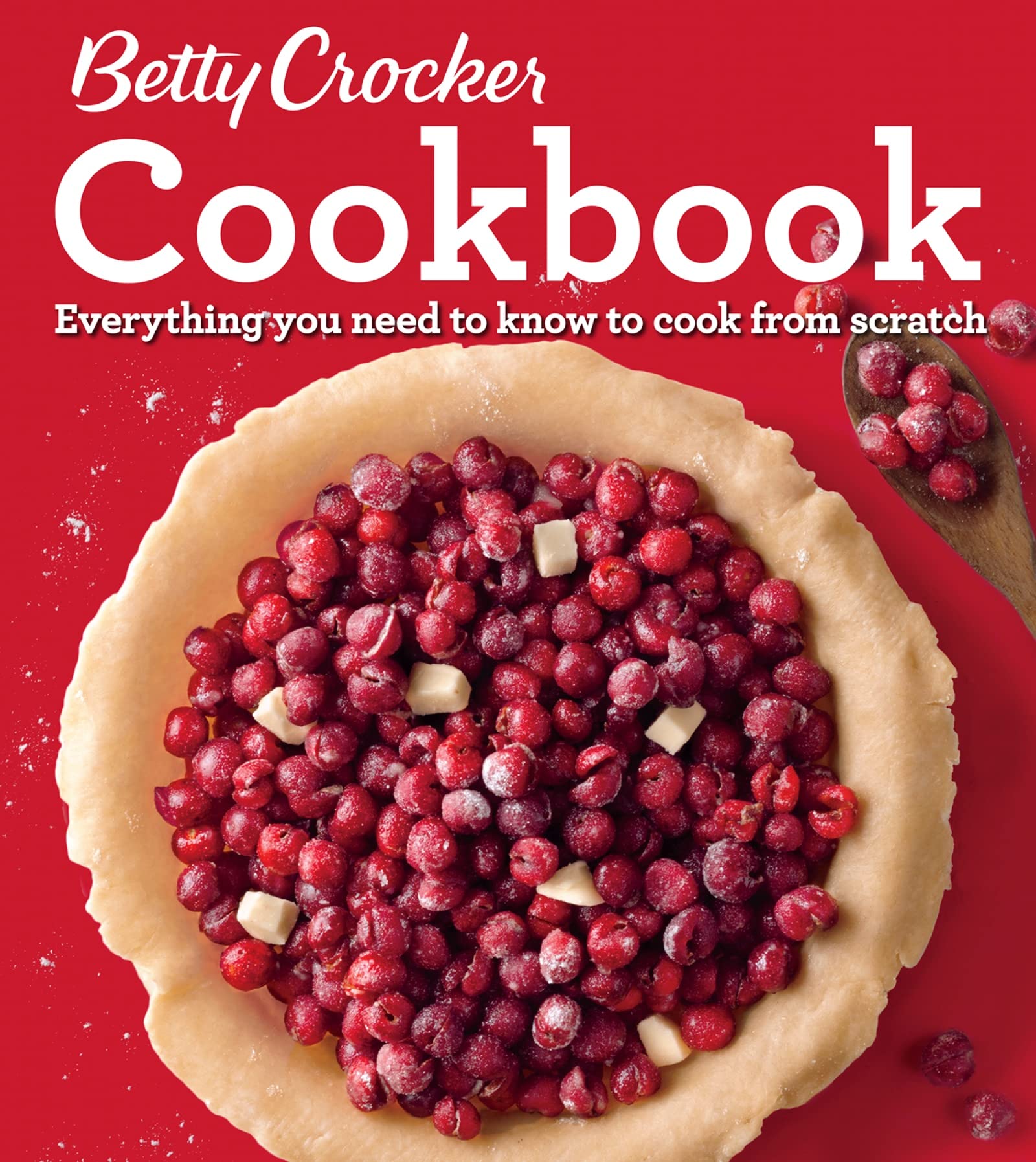 Betty Crocker Cookbook, 12th Edition: Everything You Need to Know to Cook from Scratch (Betty Crocker's Cookbook)