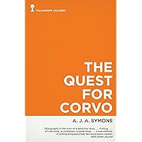 The Quest for Corvo: An Experiment in Biography (Valancourt eClassics) The Quest for Corvo: An Experiment in Biography (Valancourt eClassics) Kindle Paperback Audible Audiobook Hardcover Mass Market Paperback