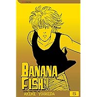 Banana Fish, Vol. 5 (5) Banana Fish, Vol. 5 (5) Paperback Kindle