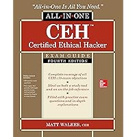 CEH Certified Ethical Hacker All-in-One Exam Guide, Fourth Edition CEH Certified Ethical Hacker All-in-One Exam Guide, Fourth Edition Paperback eTextbook