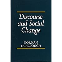 Discourse and Social Change Discourse and Social Change Paperback Hardcover