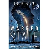 Warped State (The Gifted of Brennex Book 1)