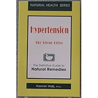 Hypertension : The Silent Killer Hypertension : The Silent Killer Paperback
