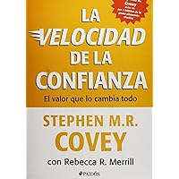 La velocidad de la confianza (Spanish Edition) La velocidad de la confianza (Spanish Edition) Audible Audiobook Paperback