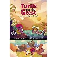 The Turtle and the Geese (Discover Graphics: Global Folktales) The Turtle and the Geese (Discover Graphics: Global Folktales) Kindle Audible Audiobook Hardcover Paperback
