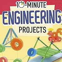10-Minute Engineering Projects: 10-Minute Makers 10-Minute Engineering Projects: 10-Minute Makers Library Binding Kindle Audible Audiobook