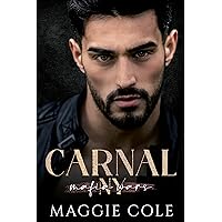 Carnal: A Dark Mafia Romance (Mafia Wars New York Book 4) Carnal: A Dark Mafia Romance (Mafia Wars New York Book 4) Kindle Audible Audiobook Paperback
