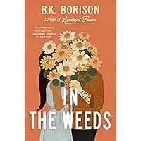 In the Weeds (Lovelight) In the Weeds (Lovelight) Paperback Kindle Audible Audiobook Audio CD
