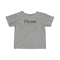 Dream Graphic T-Shirt for Baby Boy and Girl.