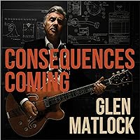 Consequences Coming Consequences Coming Vinyl MP3 Music Audio CD