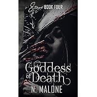 Goddess of Death: Etani Book 4 Goddess of Death: Etani Book 4 Kindle Paperback