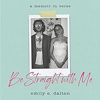 Be Straight with Me Be Straight with Me Kindle Audible Audiobook Paperback Audio CD