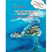 The Little Wizard Wobbletooth and the Thunderstorm Dragon (Read-aloud stories from the castle in the clouds Book 5)