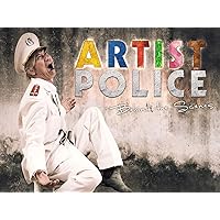 Artist Police: Behind the Scenes