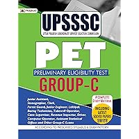 UPSSSC Uttar Pradesh Subordinate Services Selection Commission PET (Preliminary Eligibility Test) Group-C (Include Latest Solved Paper) UPSSSC Uttar Pradesh Subordinate Services Selection Commission PET (Preliminary Eligibility Test) Group-C (Include Latest Solved Paper) Kindle Paperback