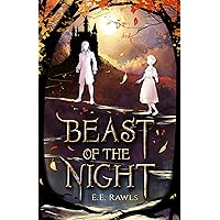 Beast of the Night (A Fairy Tale Retelling clean): A Beauty and the Beast romance Beast of the Night (A Fairy Tale Retelling clean): A Beauty and the Beast romance Kindle Paperback