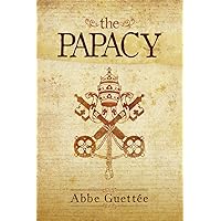 The Papacy The Papacy Paperback