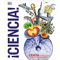 ¡Ciencia! (Knowledge Encyclopedia Science!) (DK Knowledge Encyclopedias) (Spanish Edition)