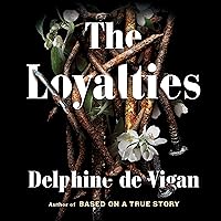 The Loyalties: A Novel The Loyalties: A Novel Audible Audiobook Kindle Hardcover Paperback Preloaded Digital Audio Player