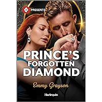 Prince's Forgotten Diamond (Diamonds of the Rich and Famous Book 2) Prince's Forgotten Diamond (Diamonds of the Rich and Famous Book 2) Kindle Mass Market Paperback Paperback