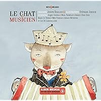Le chat musicien (Mots et mélodies) (French Edition) Le chat musicien (Mots et mélodies) (French Edition) Hardcover