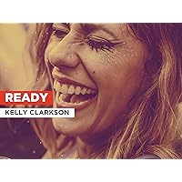 Ready in the Style of Kelly Clarkson