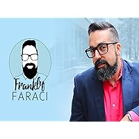 Frankly Faraci - Season 1