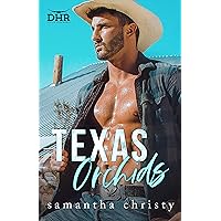 Texas Orchids (The Devil's Horn Ranch Series) Texas Orchids (The Devil's Horn Ranch Series) Kindle Audible Audiobook Paperback Hardcover