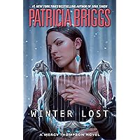 Winter Lost (Mercy Thompson) Winter Lost (Mercy Thompson) Kindle Audible Audiobook Hardcover