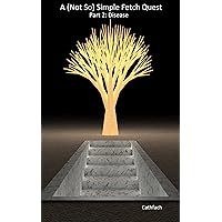 A (Not So) Simple Fetch Quest: Part 2: Disease A (Not So) Simple Fetch Quest: Part 2: Disease Kindle Audible Audiobook