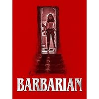 Barbarian (Bonus Content)
