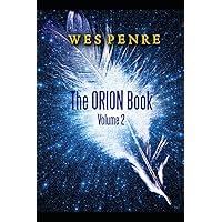 The ORION Book: Volume 2 The ORION Book: Volume 2 Paperback Audible Audiobook Kindle Hardcover