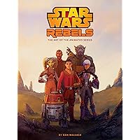 The Art of Star Wars Rebels The Art of Star Wars Rebels Hardcover