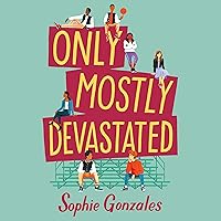 Only Mostly Devastated: A Novel Only Mostly Devastated: A Novel Audible Audiobook Kindle Hardcover Paperback Preloaded Digital Audio Player